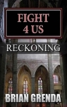 Книга Fight 4 Us | Book 13 | Reckoning
